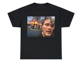 Mads Mikkelsen fire meme T-Shirt