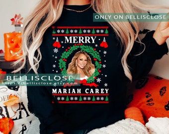 Mariah Carey Merry Christmas lelijk T-shirt, trui, sweatshirt