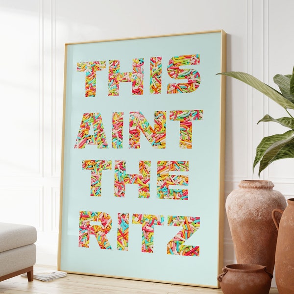 This Ain't The Ritz Blue With Sprinkles, Digital Download Print, Wall Decor, Large Printable Art, Downloadable Prints