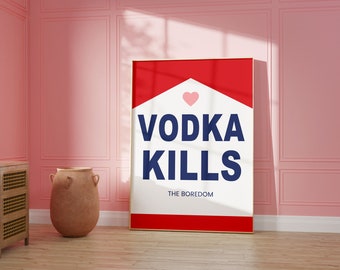 VODKA Kills The Boredom ピンクと赤のウォールプリント、デジタルダウンロードプリント、ウォールデコ、大きな印刷可能なアート、ダウンロード可能なプリント