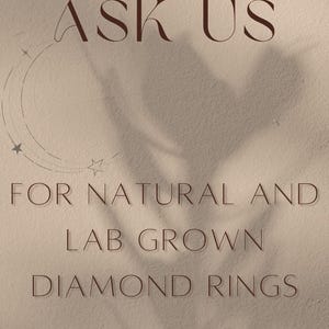 May include: A beige background with the text "ASK US" in a serif font. Below, the text reads "FOR NATURAL AND LAB GROWN DIAMOND RINGS." A shadow of a leaf is cast on the background.