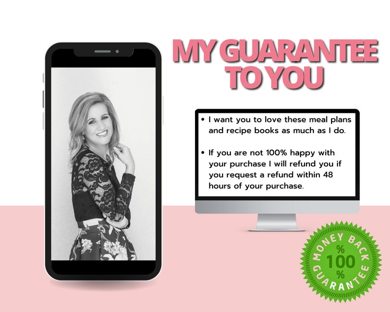 Pu&ograve; includere: Una foto in bianco e nero di una donna con una gonna a fiori e una blusa di pizzo. L'immagine &egrave; sullo schermo di uno smartphone. Il testo sullo schermo del computer dice "MY GUARANTEE TO YOU" e include due punti elenco: "Voglio che tu ami questi piani pasto e libri di ricette tanto quanto me." e "Se non sei soddisfatto al 100% del tuo acquisto, ti rimborser&ograve; se richiedi un rimborso entro 48 ore dall'acquisto."