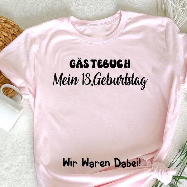 18. Geburtstag, 18 Jahre Lustiges, 18 Jahre altes T-Shirt, Geschenk zum 18. Geburtstag, 18. Mädchengeburtstag, Gästebuch Mädchen Frauen