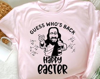 Ratet Mal Wer Zurück Ist Frohe Ostern, Lustige Ostern Jesus T-Shirts, Christlich katholisches T-Shirt, Osterfest, Osterei T-Shirt,