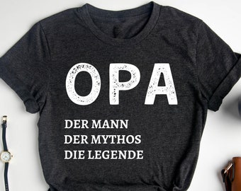 Opa Der Mann Der Mythos Die Legende T-Shirt, Opa Geschenk, Geschenk für Papa, Vatertagsgeschenk, Opa im Ruhestand Geschenk, Geschenk für Opa