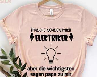 Manche nennen mich elektriker Shirt, Funny Electrician, Dad Electrician, Best Electrician Dad, Electrician Dad Electrician Father's Day Gift