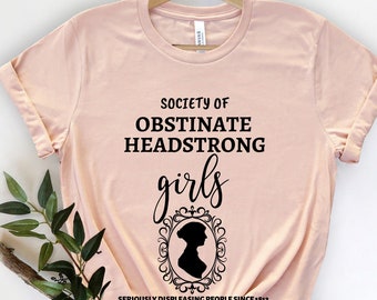 Koppig eigenwijs meisje, Jane Austen shirt, bookish cadeau shirt, feministisch shirt, feminisme shirt, bookish cadeau, trots en vooroordelen,