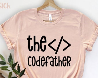 The Codefather, Coding Shirt, Coding Tshirt, Software Developer Gift, Funny Computer Science Shirt, Funny Engineer, Computer Engineer Gift,