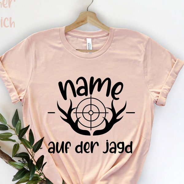 Jäger Geschenke Shirt, lustiges Jäger T-Shirt Personalisiert, Hunting Camp Shirt, Deer Hunting, Hunting Life Shirt, Hunting Lover Shirt,