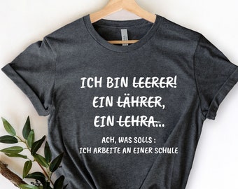 Lehrer Shirt, Funny Teacher, Teacher shirt, Cute Teacher Shirt, Teacher Gift , Gift For Teacher,  Kindergarten Teacher, Teacher Appreciation