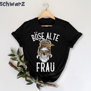 böse alte Frau T-Shirt, Sarkastisches T-Shirt, Introvertiert, Süßes Damen , lustige Frauen, Mama T-Shirt, Frau T-Shirt, Lustiges T-Shirt Bild 2