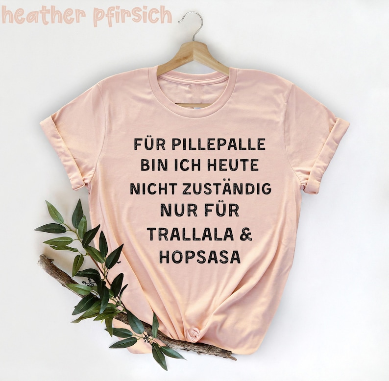 Für pillepalle bin ich heute nicht zuständig TShirt, Introvertiertes TShirt, Introvertiertes Geschenk, Lustiger Sarkasmus, Geschenk für Mama image 5