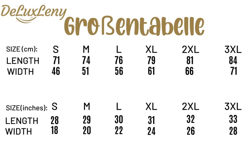 K&ouml;nnte beinhalten: Eine Gr&ouml;&szlig;entabelle f&uuml;r Kleidung mit Ma&szlig;en in Zentimetern und Zoll. Die Gr&ouml;&szlig;en reichen von S bis 3XL, mit L&auml;ngen- und Breitenangaben f&uuml;r jede Gr&ouml;&szlig;e. Der Text "DeLuxLeny" steht oben, und das Wort "Gro&szlig;entabelle" ist ebenfalls sichtbar.