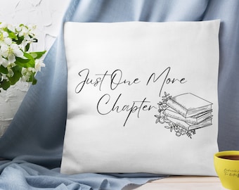 Reading Pillow Decorative Just One More Chapter Farmhouse Style Book Throw Pillow Throw Gift For Reader Book Lover Gift Pillow Decor For Her