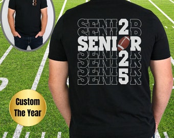 Maillot de football senior personnalisé, nom et numéro de téléphone personnalisés, cadeau de t-shirt de football senior pour les seniors de la classe de nuit 2025, t-shirt de football senior 2025