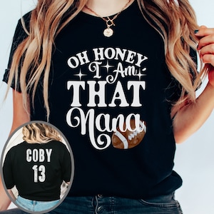 Football Nana Shirt Custom Nana Football T-Shirt Football Name And Number Tshirt For Nana Personalized Football Game Day Tee Gift For Nana