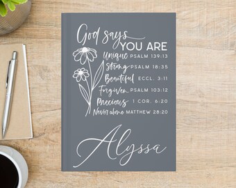 Personalized Christian Journal: God Says You Are, Floral Design With Name