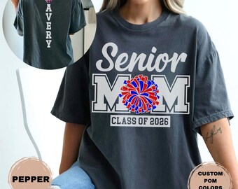 Senior Cheer Mom Comfort Colors Shirt Personalized Team Colors And Name 2027 T-Shirt Gift For Senior Night