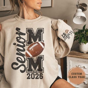 Personalized Senior Football Mom Sweatshirt Class Of 2027 Custom Name & Number Crewneck Sweater Senior Night Football Mom Squad Gift