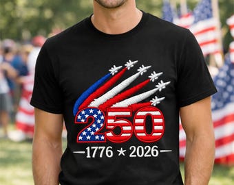 USA 250th Anniversary Shirt, America 250 Shirts, Patriotic T-Shirt