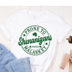 St. Patrick&#39;s Funny Natural Shirt, Toddler Shirt, Prone to Shenanigans and Malarkey T shirt, Baby Onesie®, Irish St Paddys Day Shirt