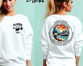 Custom Alaska Cruise Sweatshirt, Alaska Cruise Crewneck, Front Back Custom Family Cruise Sweatshirt, Family Matching Cruise Sweatshirt