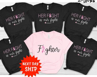 Custom Breast Cancer Support Squad Shirt, Her fight is our fight shirt, Breast Cancer Shirt, Family Breast Cancer, Cancer Support team Shirt