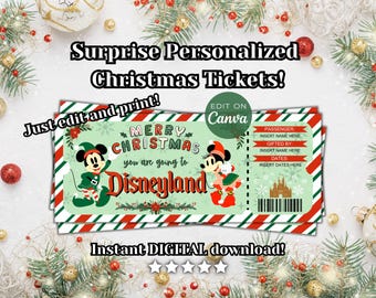 May include: Editable digital printable Christmas ticket for Disneyland. The ticket features a green and red striped background with a green center. The center features a Mickey Mouse character in a Santa hat and the text "Merry Christmas you are going to Disneyland".