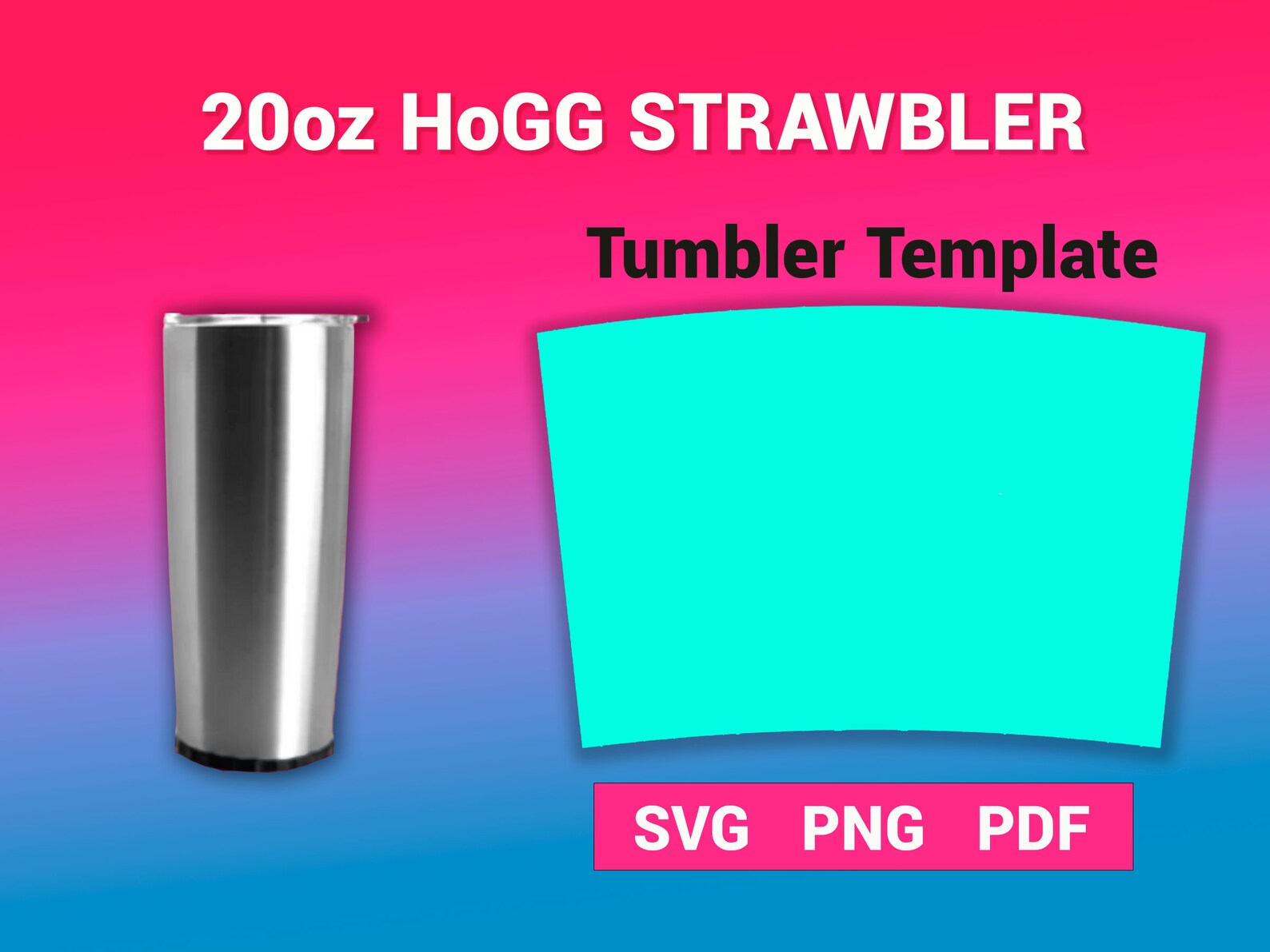 20oz Hogg STRAWBLER Tumbler Template Sublimation for Use Etsy