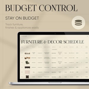 May include: A laptop screen displays a furniture and decor schedule. The text "BUDGET CONTROL" and "STAY ON BUDGET" are at the top. The schedule includes product images, dimensions, and costs. The dimensions are in centimeters.