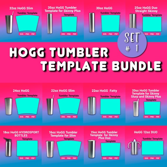 Hogg Tumbler Template SVG Bundle Set 1 Sublimation Templates for Popular Hogg  Tumbler Wrap Svg 