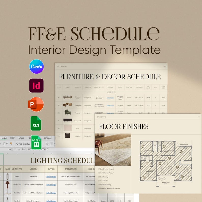 May include: An interior design template titled "FF&E SCHEDULE" with the text "Interior Design Template." The image shows a furniture and decor schedule, floor finishes, and a lighting schedule. Software icons for Canva, Adobe InDesign, Adobe Photoshop, and Excel are also visible.