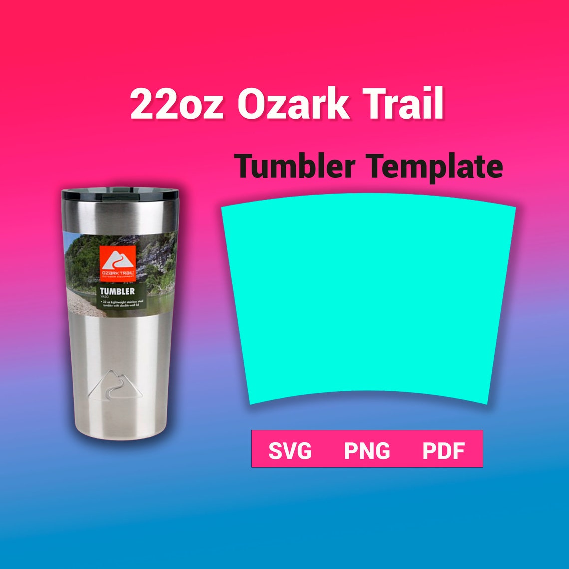 22oz Ozark Trail Tumbler Template Sublimation for Use Etsy