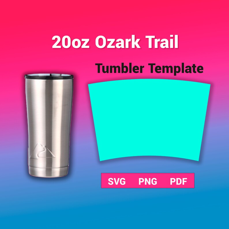 20oz Ozark Trail Tumbler Template Sublimation for Use Etsy