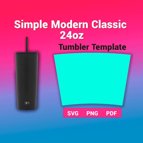 24oz Simple Modern Classic Tumbler Template Sublimation for Use Silhouette  and Cricut 