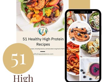 Könnte beinhalten: Ein digitaler Download für 51 gesunde, proteinreiche Rezepte. Das Cover zeigt einen bunten Salat mit gegrilltem Hühnchen, Mais und Pfirsichen. Der Text "51 Healthy High Protein Recipes" ist in einem weißen Kasten mit einem grünen Logo dargestellt. Die Website-Adresse "healthyhappybalance.com" ist ebenfalls enthalten.