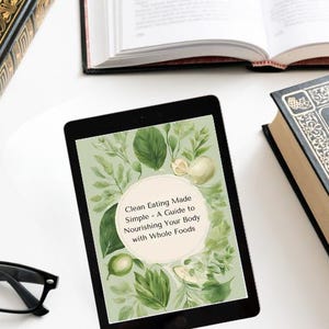 Clean Eating Guide | 48-Page Digital E-Book | A4 Format | Instant Download & Printable