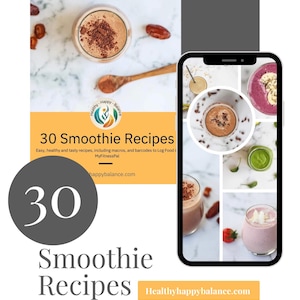 30 Delicious Smoothie Recipes | Digital E-Book | Instant Download & Printable
