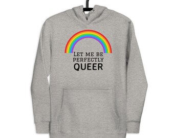 Laat me perfect queer LGBQT Pride hoodie cadeau voor hen zijn