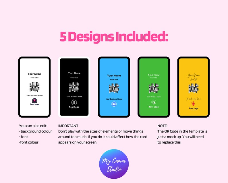 May include: Five different designs for a digital business card template. Each design features a black and white QR code, a business name, a title, and a logo. The designs are displayed on a white background with a pink border.