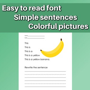May include: A printable worksheet with a yellow banana illustration. The worksheet includes a sentence completion activity with the text "This is a yellow banana." and a space to rewrite the sentence.