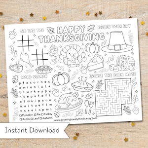 May include: A black and white printable Thanksgiving activity sheet with a tic-tac-toe game, word search, corn maze, and a design your own hat activity. The sheet features a variety of Thanksgiving-themed illustrations, including turkeys, pumpkins, pie, and corn.