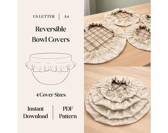 May include: A set of four reversible bowl covers featuring a beige floral print on one side and a brown and beige plaid pattern on the other. The text reads US LETTER, A4, Reversible Bowl Covers, 4 Cover Sizes, Instant Download, PDF Pattern.
