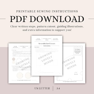 May include: Printable sewing instructions PDF download for reversible bowl covers. Includes written steps, pattern cutouts, and guiding illustrations. Text includes "Growing Lovely Minds," "Reversible Bowl Covers," and "Test Square." Available in US Letter and A4 sizes.