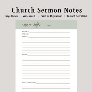 May include: Printable church sermon notes template with a sage green background. The template includes sections for the date, message, speaker, verses, notes, and daily application.