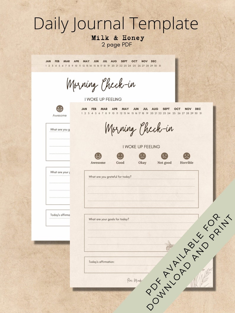 May include: A printable daily journal template with a beige background and brown text. The template is titled "Daily Journal Template" and "Milk & Honey". The template includes a calendar, a section for morning check-in, and space for writing about gratitude, goals, and affirmations.