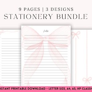 May include: Stationery bundle with 9 pages and 3 designs. The pages feature a pink bow design and lined paper. The text "Notes" is visible on one page. The bottom of the image reads "Instant Printable Download - Letter Size, A4, A5, HP Classic."