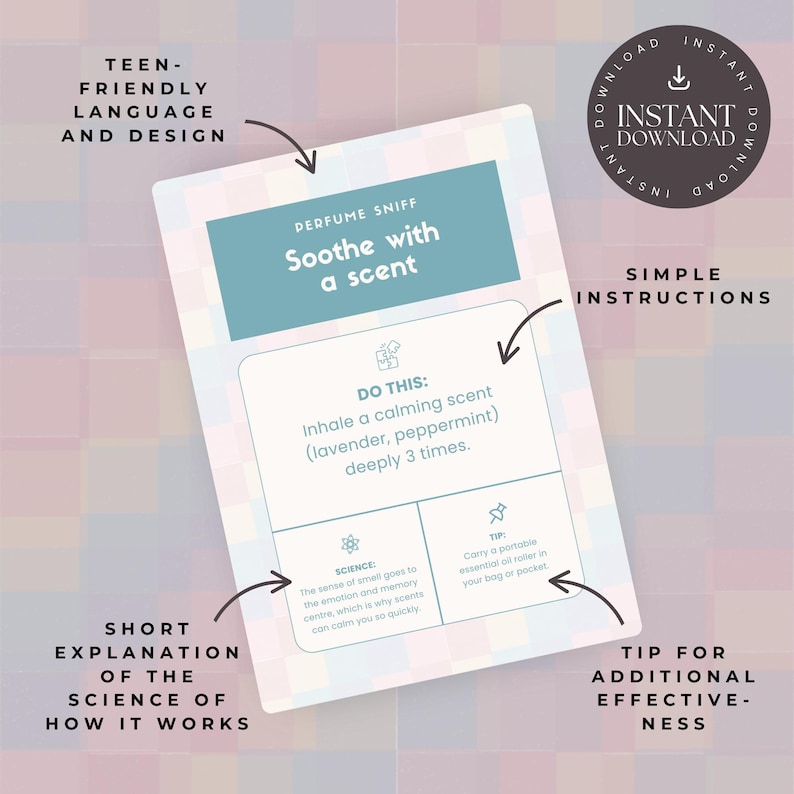 May include: A white card with the text "Perfume Sniff Soothe with a scent" and instructions to inhale a calming scent. The card includes the text "Teen-friendly language and design" and "Instant Download".