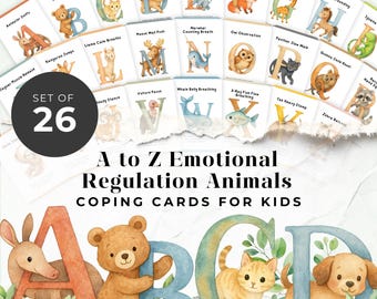 May include: A set of 26 coping cards for kids, featuring the alphabet with animal illustrations. Each card displays a letter and an animal with a corresponding emotional regulation technique. The cards are designed with watercolor illustrations and text.