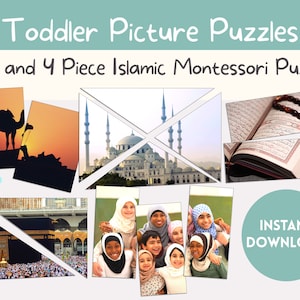 Islamic Montessori Toddler Picture Puzzles: 2, 3 and 4-Piece Hands-on Printable Puzzles for Growing Little Muslim Minds | Digital Download